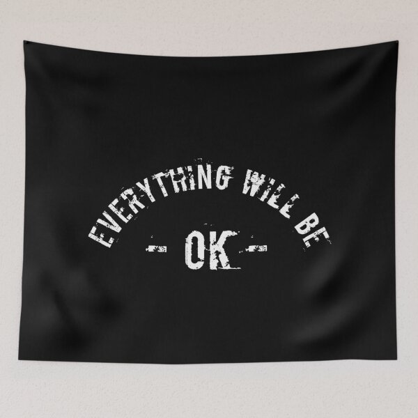 Item preview, Everything will be OK designed and sold by TRIMERCH.