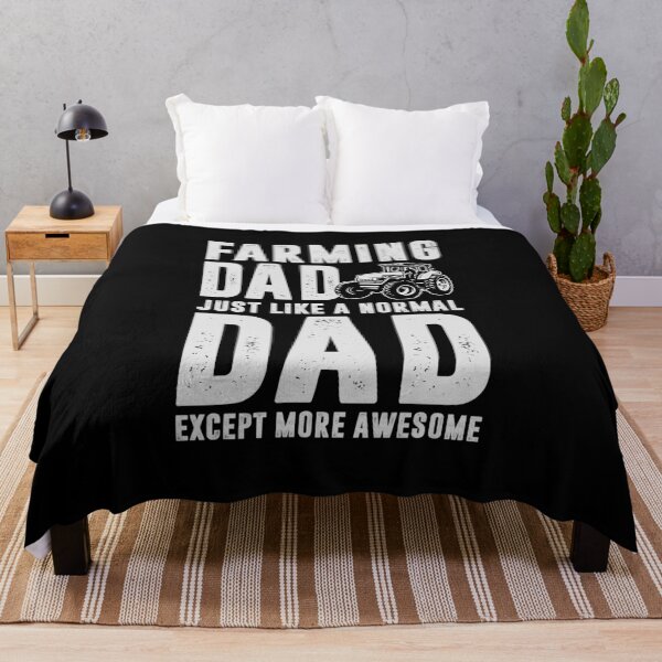 Item preview, Farming Dad Just Like A Normal Dad Except More Awesome designed and sold by ohwonder1003.