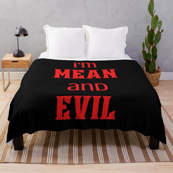 Item preview, I'm Mean And Evil designed and sold by PureGeometry.
