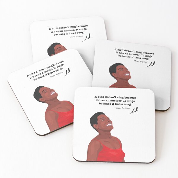 Item preview, Maya Angelou: A Bird Doesn't Sing Quote designed and sold by ThatsNovelGifts.