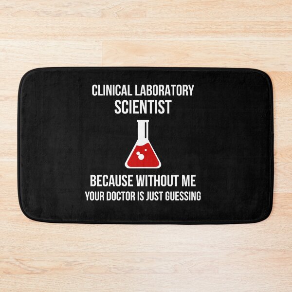 Item preview, Clinical Laboratory Scientists Funny Gift designed and sold by AwesomeWorld1.