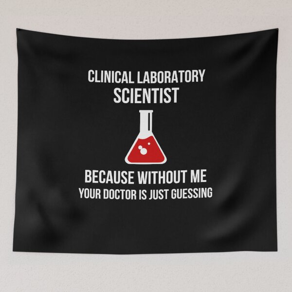 Item preview, Clinical Laboratory Scientists Funny Gift designed and sold by AwesomeWorld1.