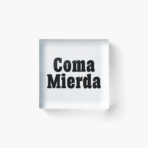 Item preview, Coma Mierda designed and sold by afternoontees.