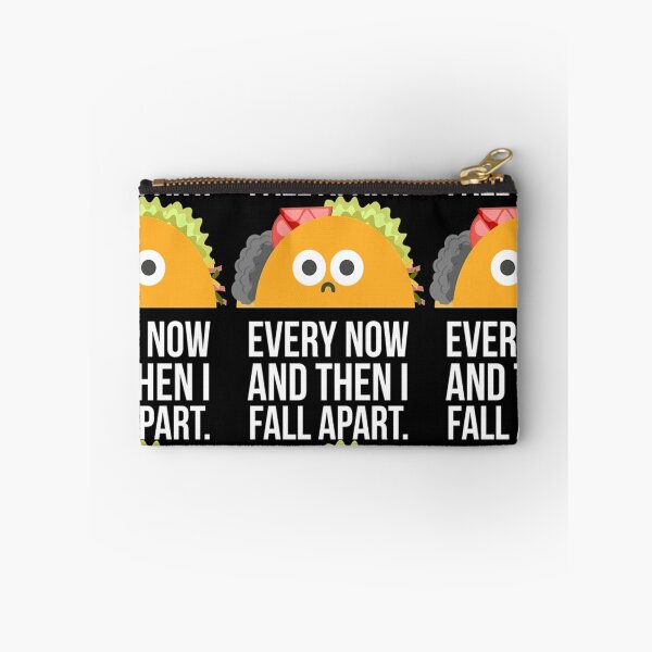 Item preview, TACO TUESDAY Every now then I fall apart taco designed and sold by RicardoLye.