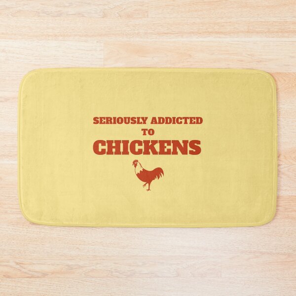 Item preview, Seriously Addicted to Chickens -funny chicken design with rust red text designed and sold by katiekendall.