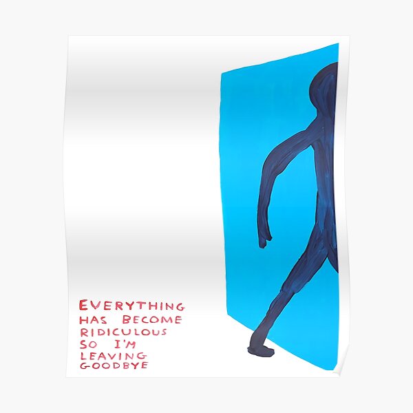 Everything Has I'am Leaving Good Bye Poster