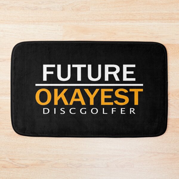Item preview, Future Okayest Discgolfer - Disc Golf designed and sold by DiscGolfArts.