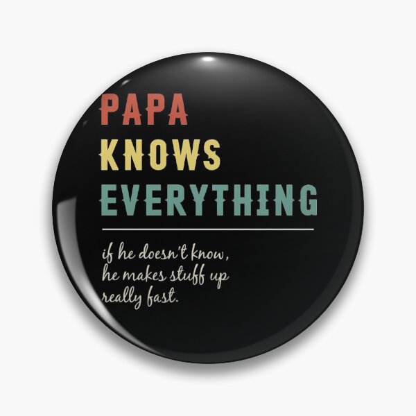 Item preview, Papa Knows Everything Funny Father's Day Gift designed and sold by Ilyablo.