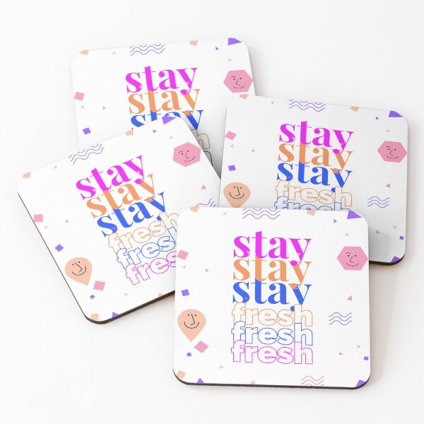 Item preview, Stay Fresh designed and sold by YOYOCollection.