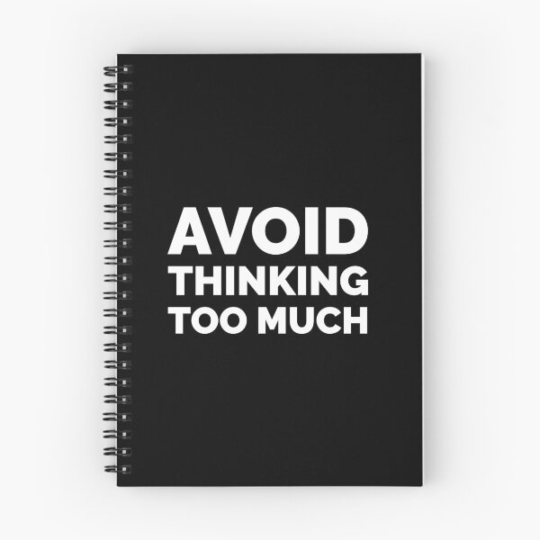 Item preview, Avoid thinking too much designed and sold by mikeldabbah.