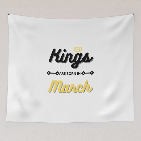Item preview, Kings Are Born In March designed and sold by red1one.