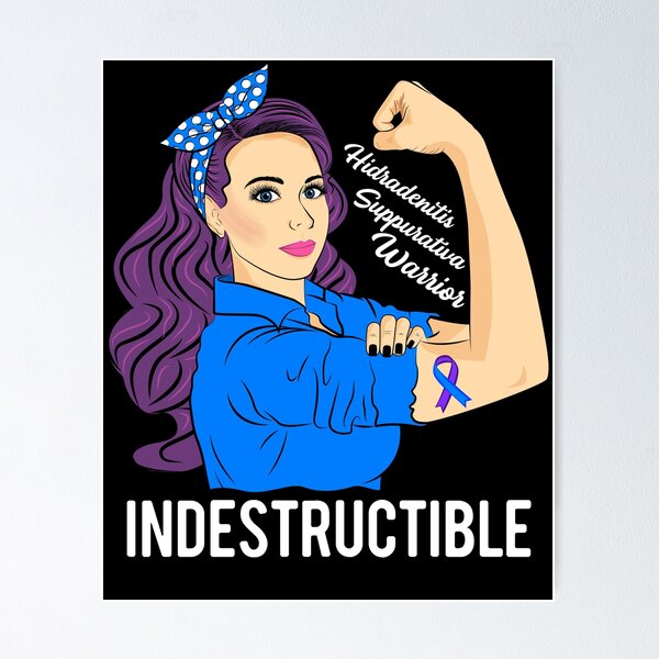 Item preview, Hidradenitis Suppurativa Awareness HS Warrior Indestructible designed and sold by ZNOVANNA.