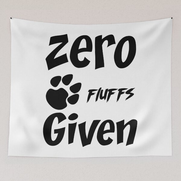Item preview, Zero Fluffs Given - Funny T-Shirt Unisex Fashion Humour Sassy Geek Shirts Casual Tee Shirt Gifts designed and sold by Re Ka.