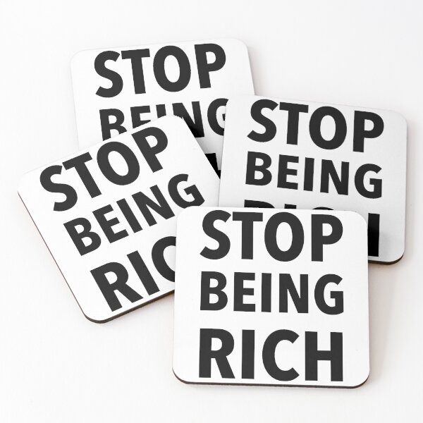 Item preview, Stop Being Rich designed and sold by lovism.