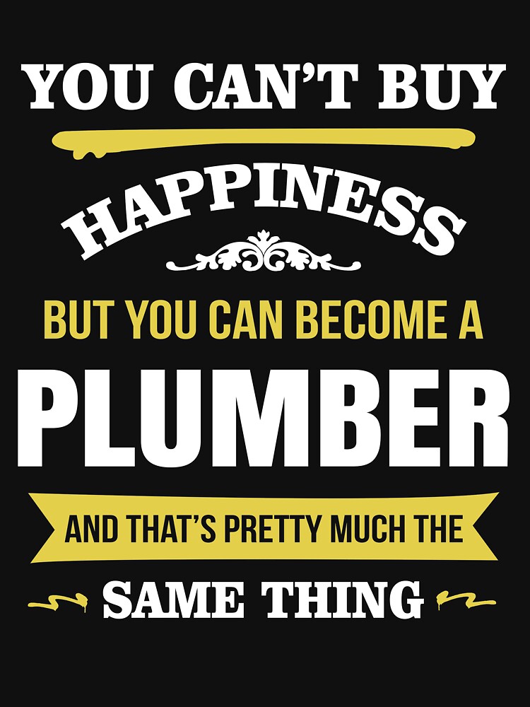 Thumbnail 7 of 7, Essential T-Shirt, Happiness Is Being A Plumber designed and sold by HichamGreen.