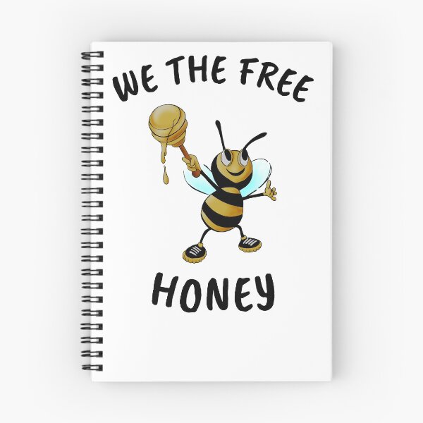 Item preview,  We the free honey funny designed and sold by DesignHouse07.