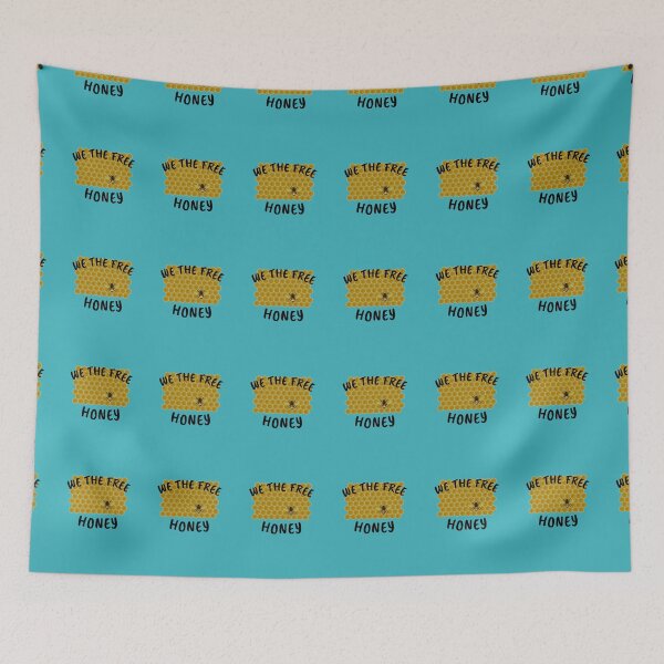 Item preview,  We the free honey funny designed and sold by DesignHouse07.