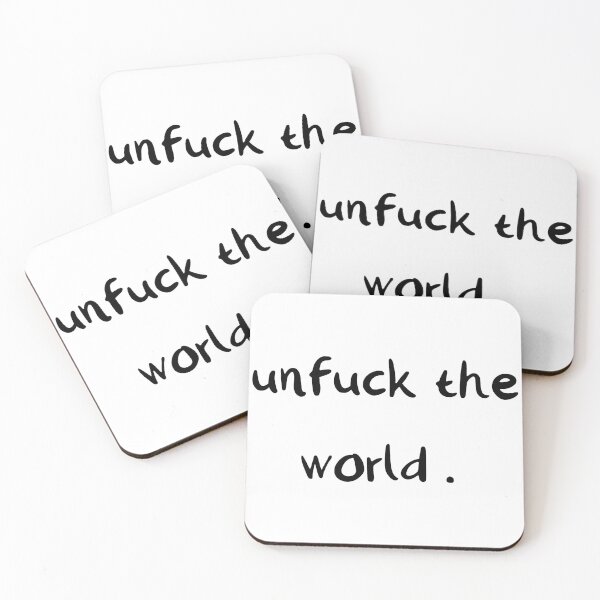 Item preview, unfuck the world designed and sold by GlitzDesign.