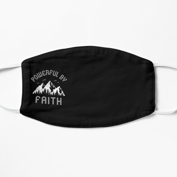 POWERFUL BY FAITH Flat Mask