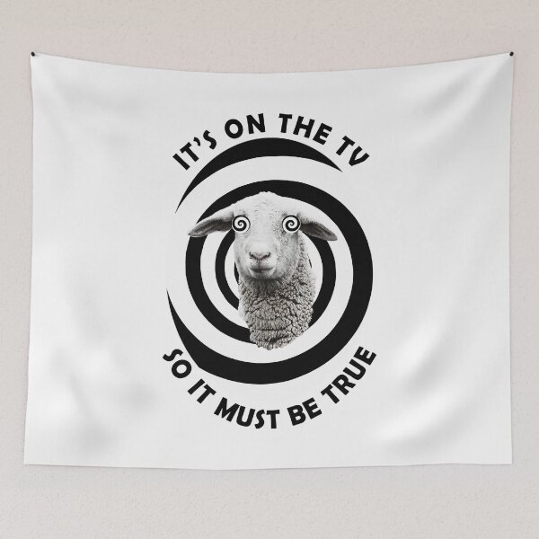 Item preview, Fake News Sheeple Funny Sheep, It's on the TV so it must be True designed and sold by ArtOfRebellion.