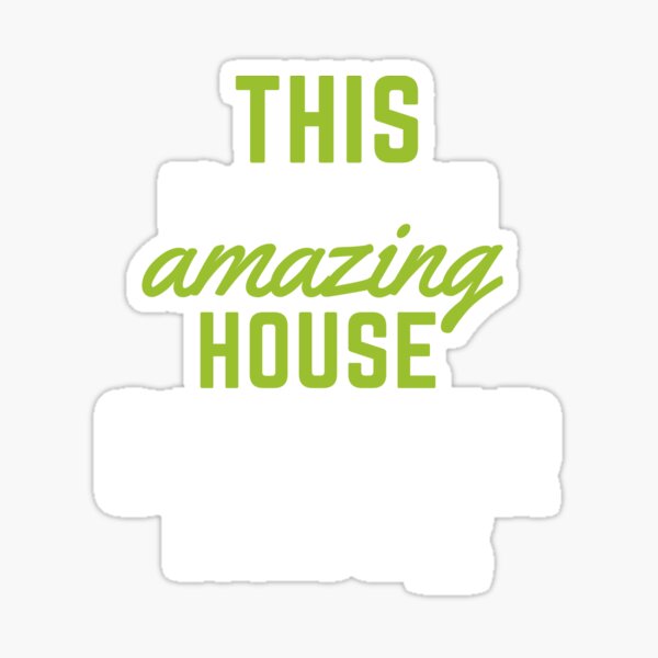 Item preview, This Amazing House, Funny Cleaning Maid, Housekeeping Humor designed and sold by SavvyCleaner.
