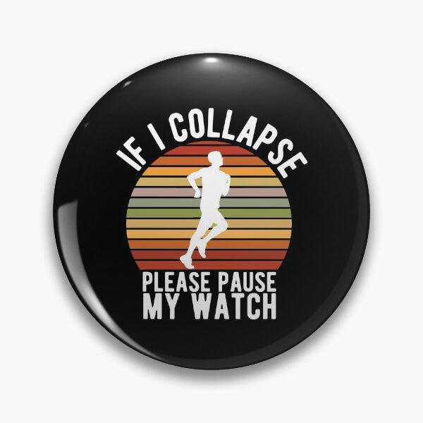 Item preview, If i collapse please pause my watch designed and sold by StoreDay.