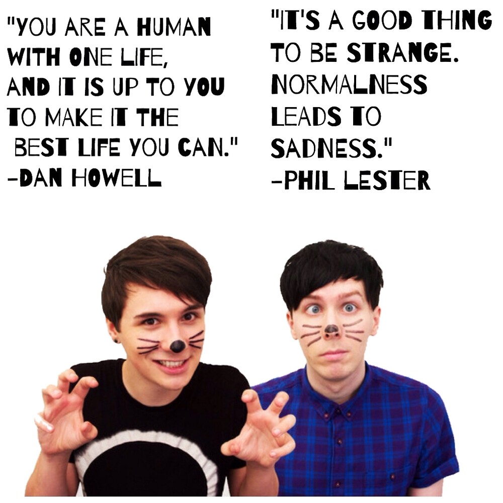 "Dan and Phil Quotes" by AveragNewYorker  Redbubble