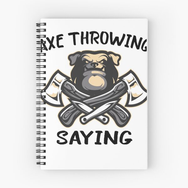 Item preview, AXE THROWING SAYING	 designed and sold by FoxShop.