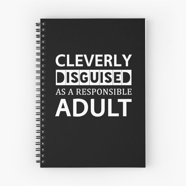 Item preview, Responsible Adult Funny Quote Self Deprecating Humor designed and sold by sillyquestions.