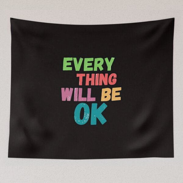 Item preview, Everything will be ok designed and sold by Trendy Store.