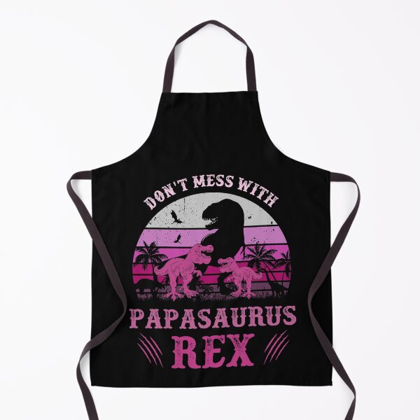 Item preview, Don't Mess With Papa Saurus Rex Funny designed and sold by MinsND.