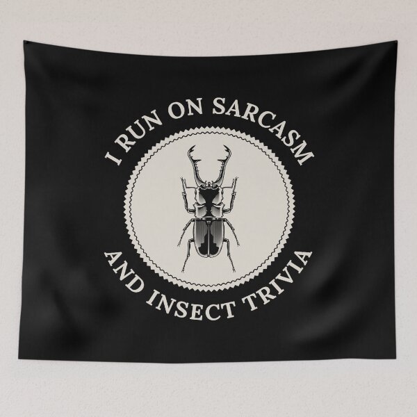 Item preview, I Run On Sarcasm And Insect Trivia Entomology, Entomologist Gift designed and sold by OldCamp.