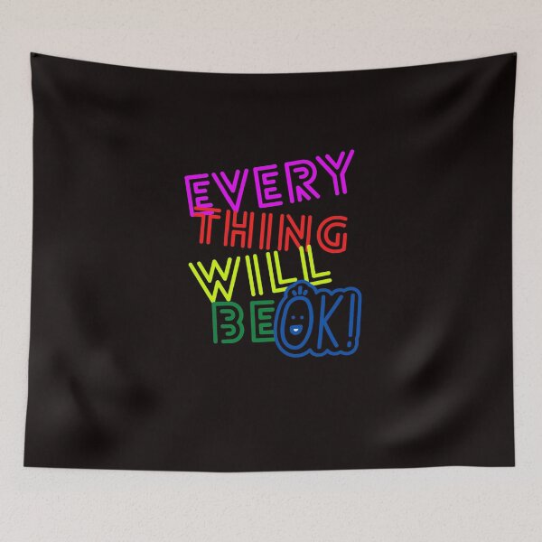 Item preview, Copy of Everything will be ok designed and sold by Trendy Store.