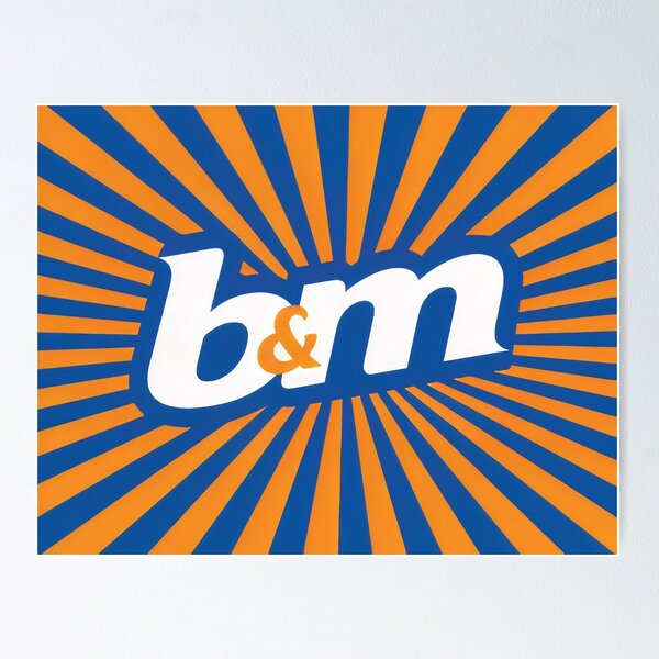 B&M - B and M Poster