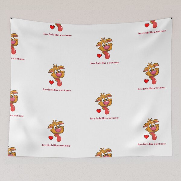 Item preview, Love Feels Like A Wet Nose, Dog Kisses designed and sold by SportyDogShop.