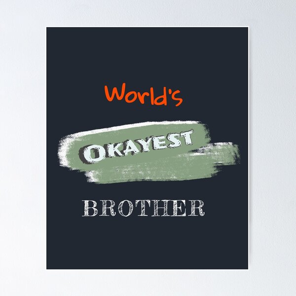 Aperçu de l'œuvre Okayest Brother créée et vendue par Bratak.