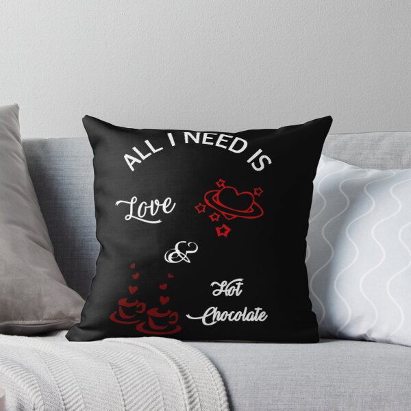 Item preview, All I need is Love and Hot Chocolate - BG designed and sold by ActRightToday.