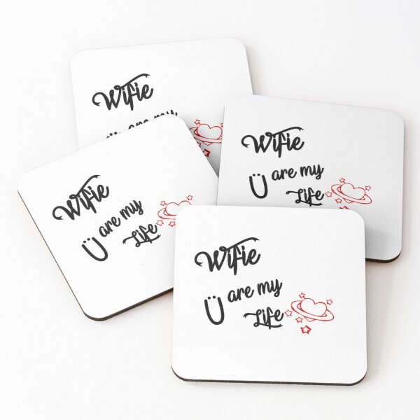 Item preview, Wifie you are my Life designed and sold by ActRightToday.
