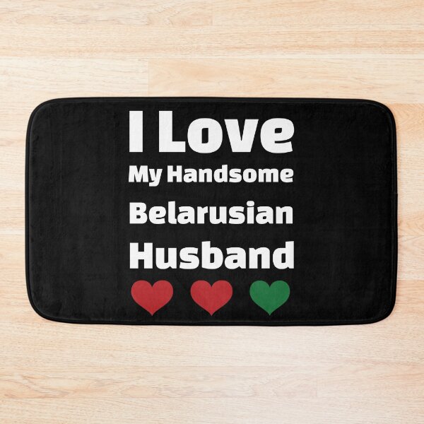 Item preview, I Love My Handsome Belarusian Husband - Belarus Husband designed and sold by DiceNLDesigns.