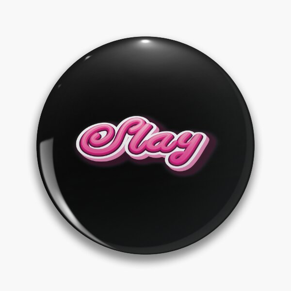 Item preview, Slay designed and sold by ProjectX23.