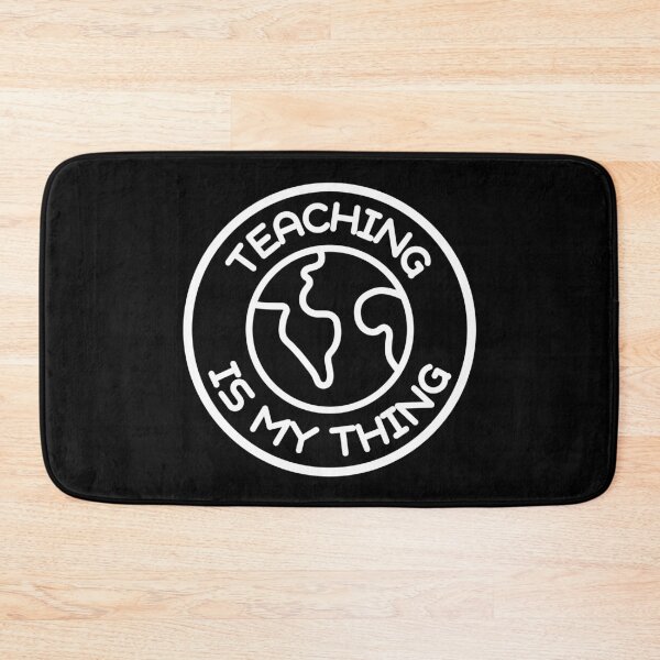 Item preview, Teaching Is My Thing designed and sold by SimpleUniverse.