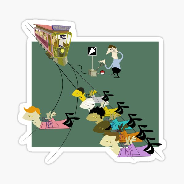 The Trolley Problem Sticker