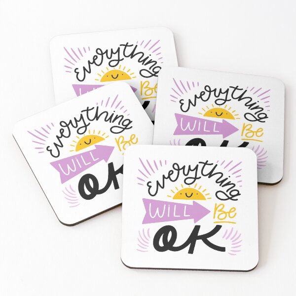 Item preview, Everything Will Be Ok designed and sold by SSK Designs.