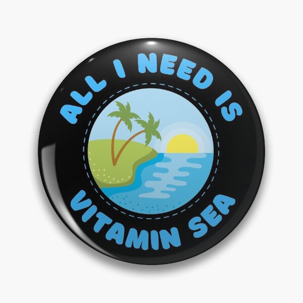 Item preview, All I Need Is Vitamin Sea designed and sold by SimpleUniverse.