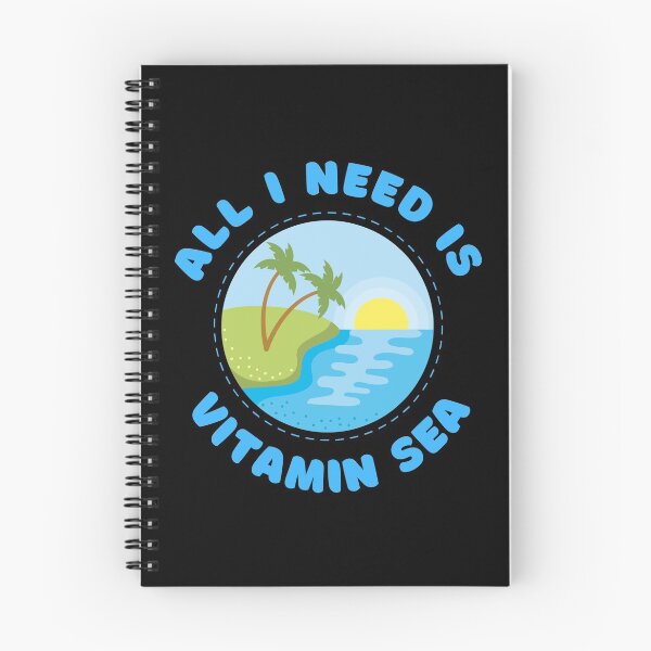 Item preview, All I Need Is Vitamin Sea designed and sold by SimpleUniverse.
