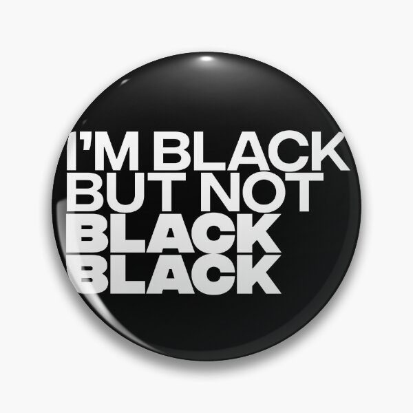 Item preview, Not Black Black designed and sold by arowefilms.