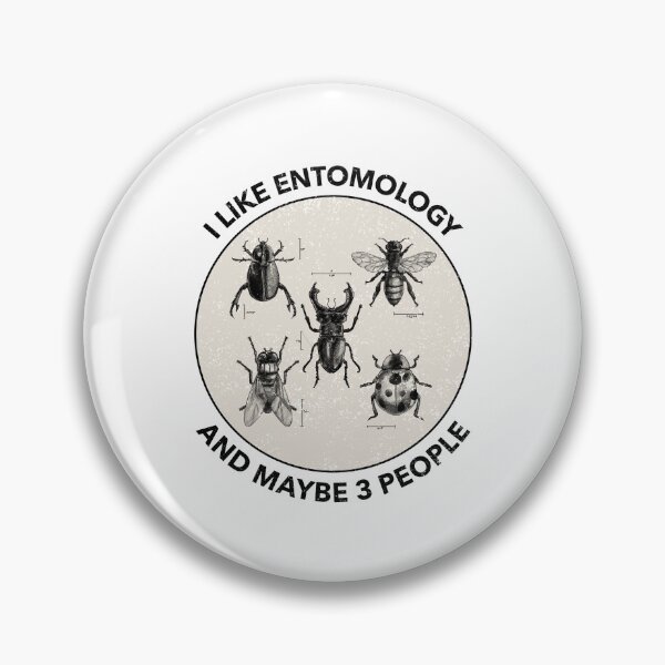Item preview, I Like Entomology And Maybe 3 People, Entomologist Gift designed and sold by OldCamp.