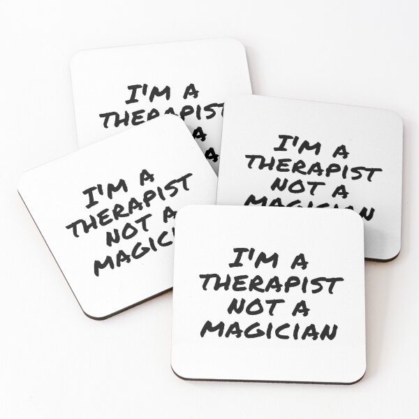 Item preview, I'm a therapist not a magician black- Psychology Design designed and sold by Psychologist's Inventory.