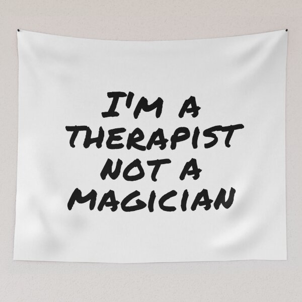 Item preview, I'm a therapist not a magician black- Psychology Design designed and sold by Psychologist's Inventory.