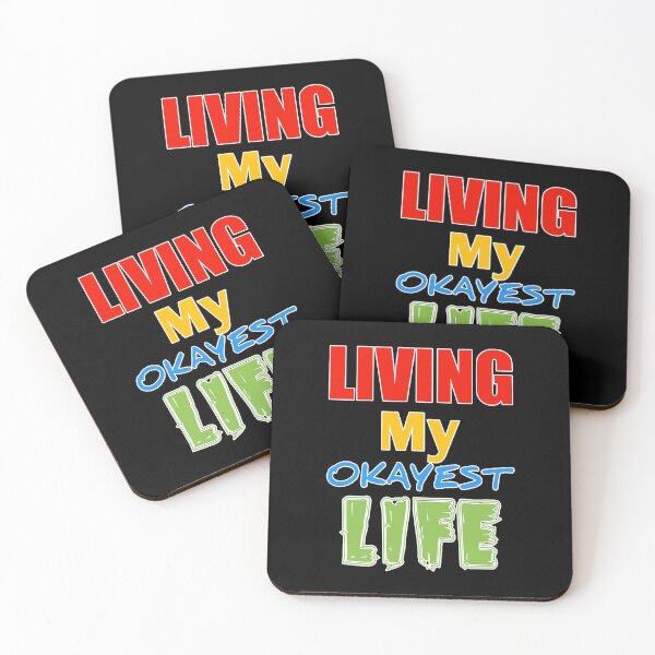 Item preview, Living My Okayest Life designed and sold by sasijaya.